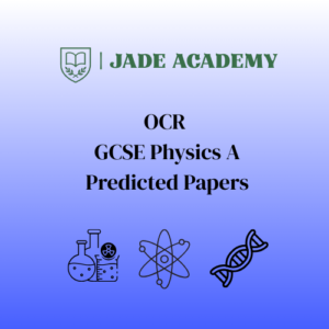 OCR GCSE Physics A Higher 2026 Predicted Papers J249