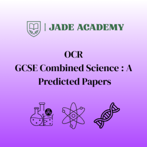 OCR GCSE Combined Science A Higher 2026 Predicted Papers J250