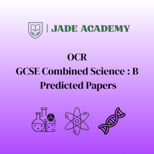 OCR GCSE Combined Science B Higher 2026 Predicted Papers J260